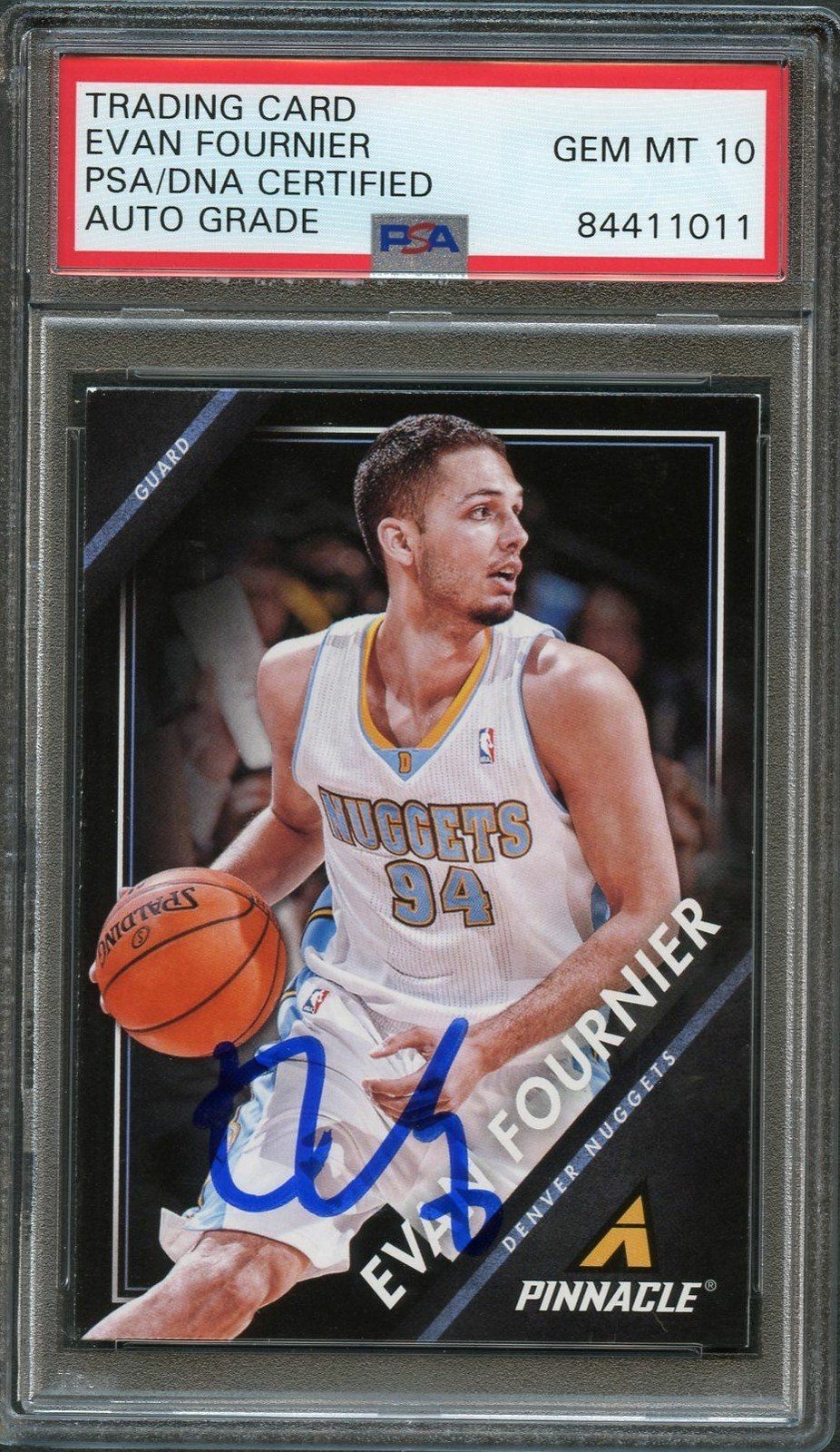 2013-14 Pinnacle #99 Evan Fournier Signed Card AUTO Graded 10 PSA Slabbed Nugget