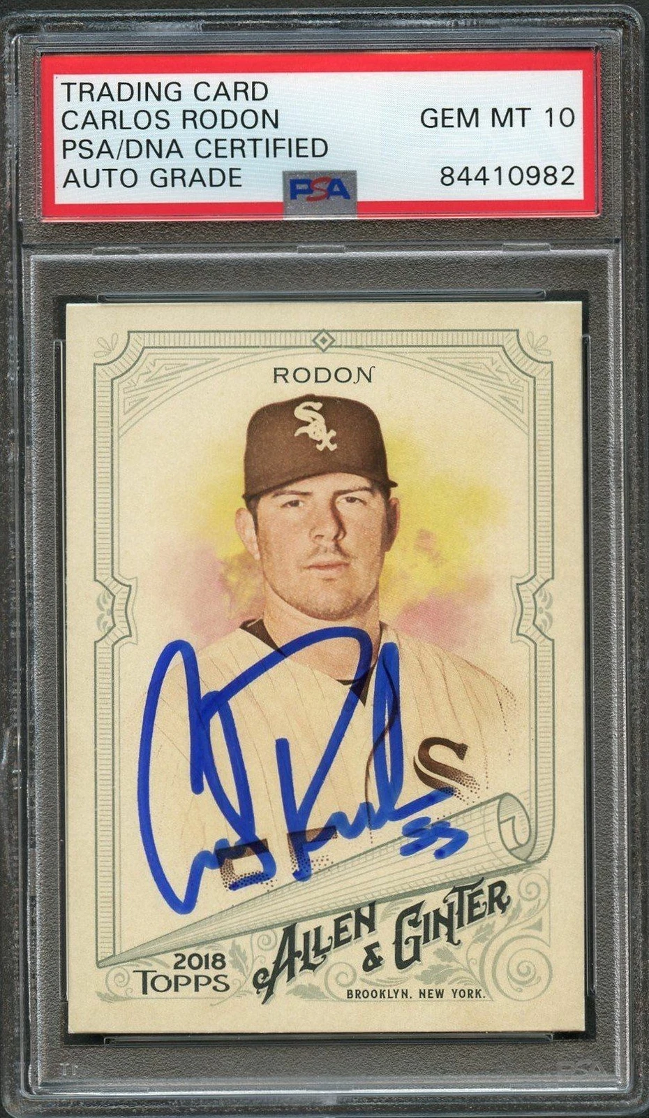 2018 Topps Allen & Ginter #265 Carlos Rodon Signed Card PSA Slabbed Auto Grade 1