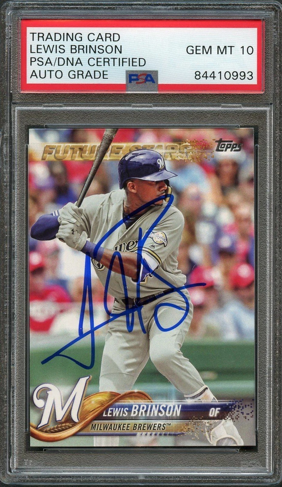 2018 Topps Series 1 #296 Lewis Brinson Signed Card PSA Slabbed Auto Grade 10 Bre