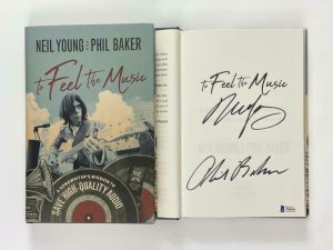 NEIL YOUNG SIGNED AUTOGRAPH “TO FEEL THE MUSIC” BOOK – CSNY, HARVEST, RARE! BAS COLLECTIBLE MEMORABILIA
