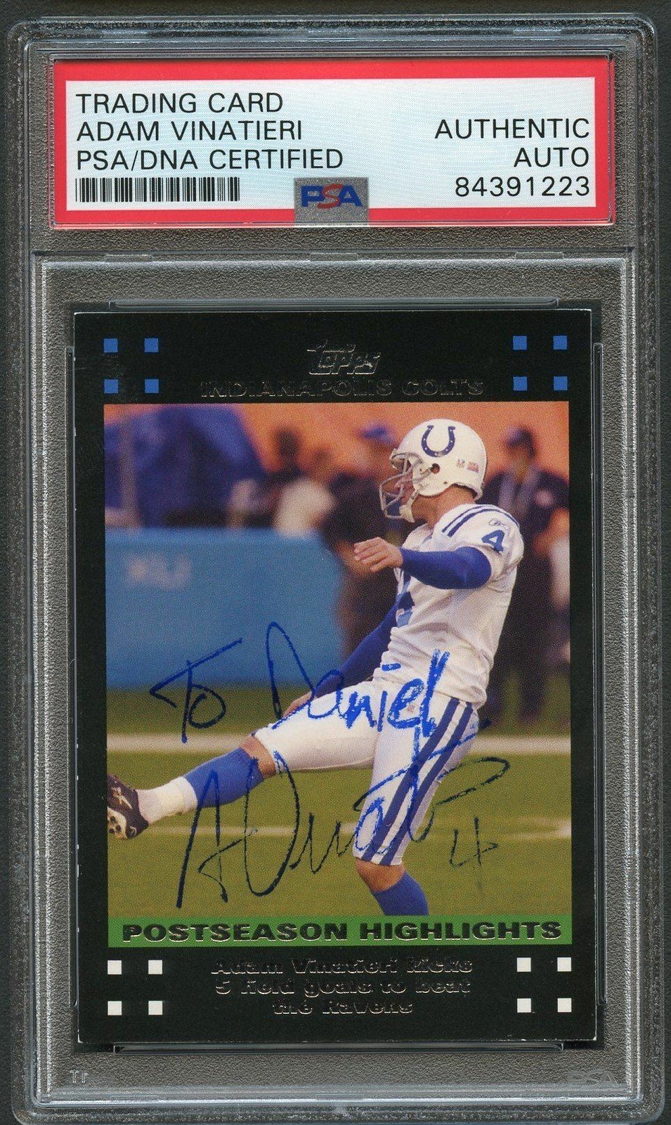 2007 Topps Postseason Highlights #439 Adam Vinatieri Signed Card PSA Slabbed Col