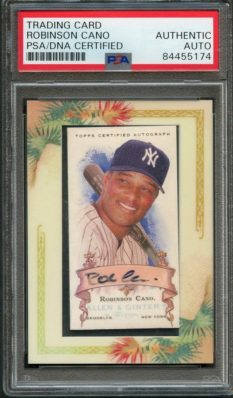 2006 Topps Allen & Ginter's #AGA-RC Robinson Cano Signed Card PSA Slabbed Auto Y