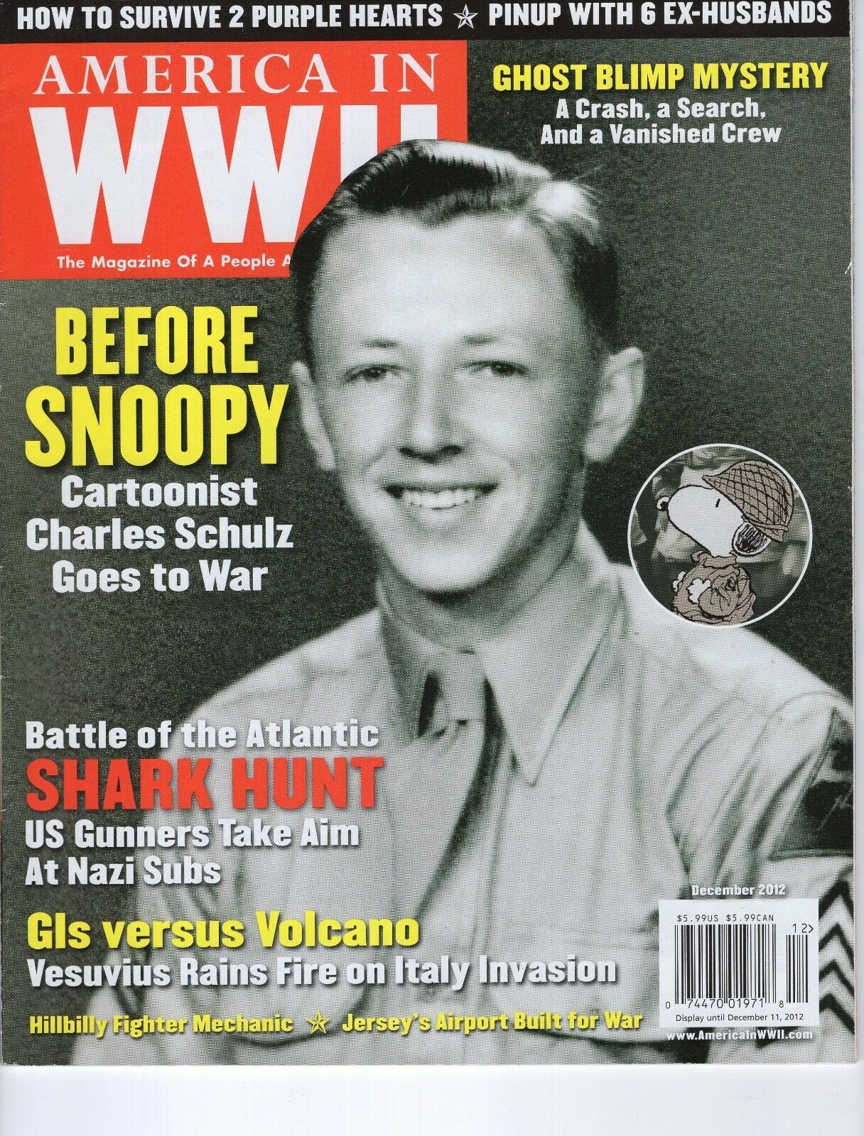 AMERICA IN WWII MAGAZINE FROM 2012 CHARLES SCHULZ COVER NO MAILING LABEL COLLECTIBLE MEMORABILIA