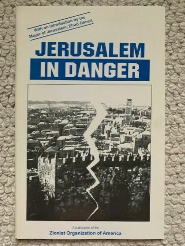 JERUSALEM IN DANGER BOOK FROM 2000 HARD TO FIND GREAT CONDITION ISRAEL