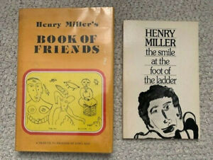 HENRY MILLER LOT OF 2 BOOKS SMILE AT FOOT LADDER+BOOK OF FRIENDS-1ST PRINTING COLLECTIBLE MEMORABILIA
