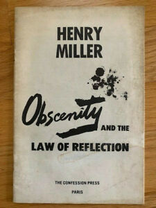HENRY MILLER OBSCENITY AND THE LAW OF REFLECTION VINTAGE BOOK ONLY 1000 MADE COLLECTIBLE MEMORABILIA