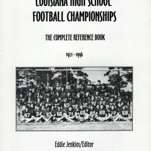 LOUISIANA HIGH SCHOOL FOOTBALL CHAMPIONSHIPS RECORD BOOKS 1921-1996 LOT OF 2