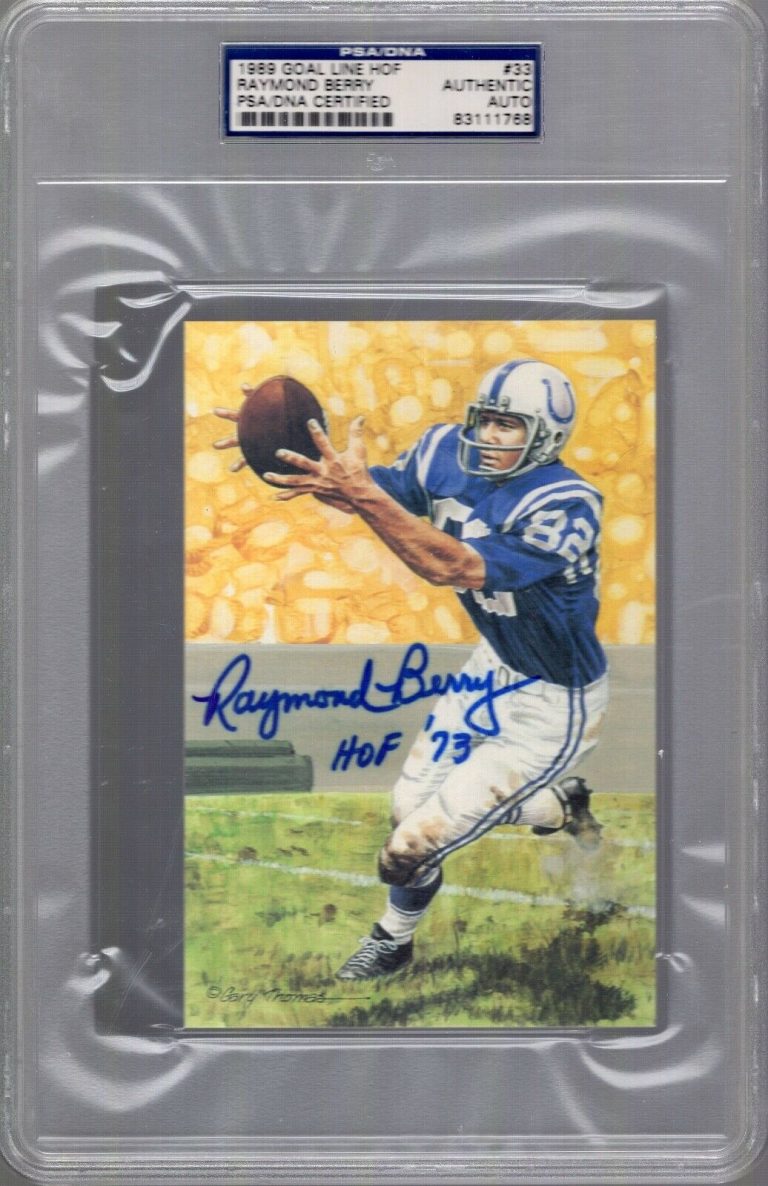RAYMOND BERRY SIGNED HALL OF FAME GOAL LINE ART CARD COLTS PSA SLABBED COLLECTIBLE MEMORABILIA