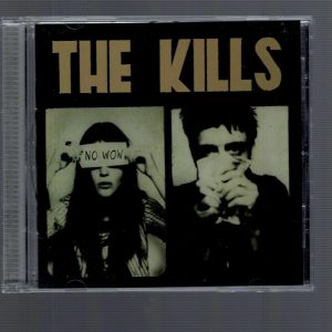 THE KILLS NO WOW CD FROM 2005 INDIE ROCK BAND AMAZING CONDITION