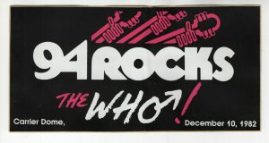 THE WHO VINTAGE+UNUSED STICKER FROM 1982 SYRACUSE, NY CONCERT AWESOME+RARE COLLECTIBLE MEMORABILIA