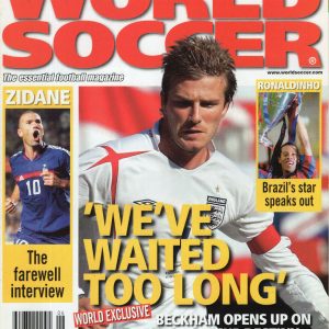 WORLD SOCCER MAGAZINE FROM 2006 NO MAILING LABEL ZIDANE+BECKHAM COVER