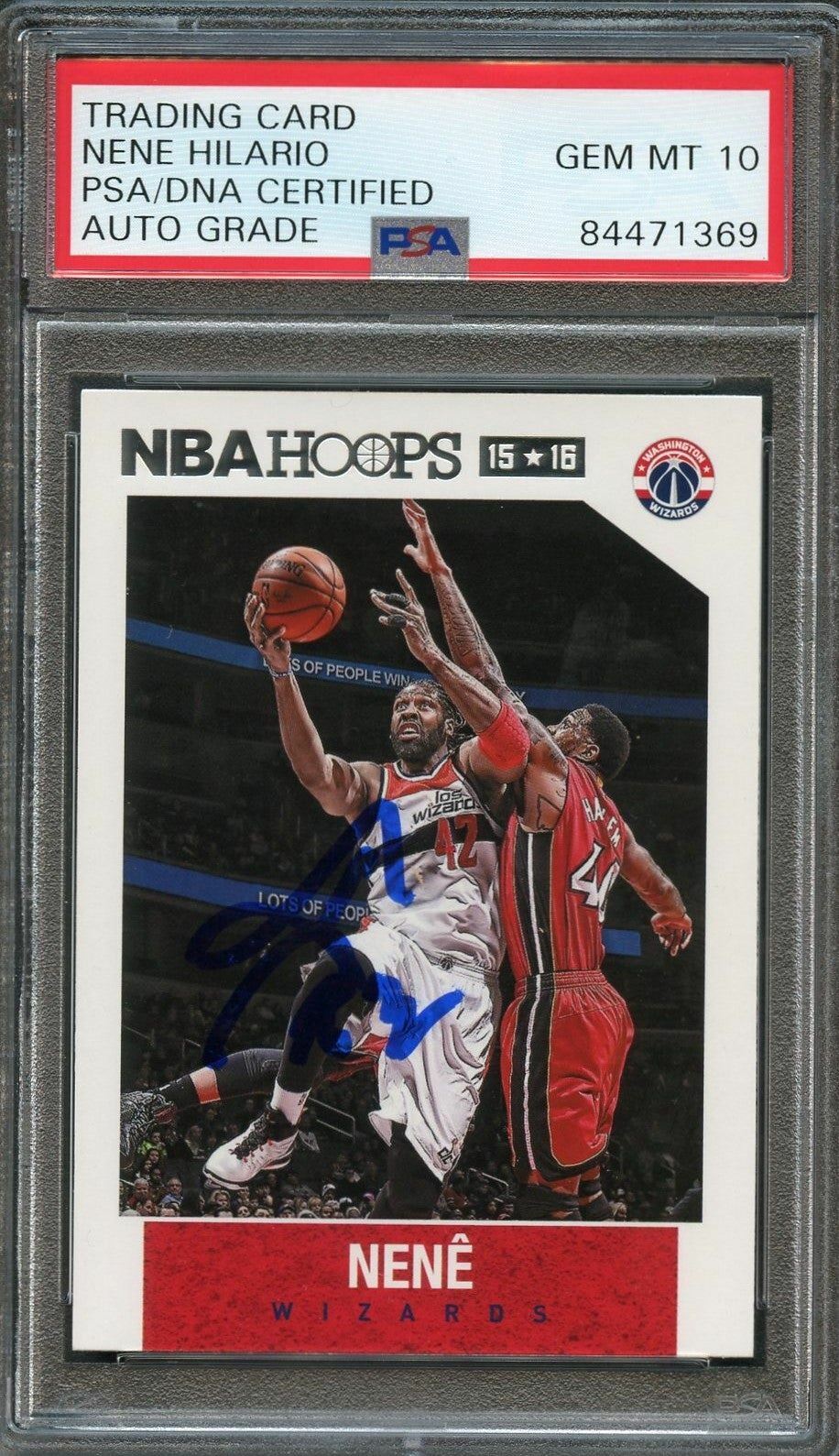 2015-16 NBA Hoops #56 Nene Signed AUTO 10 PSA Slabbed Wizards