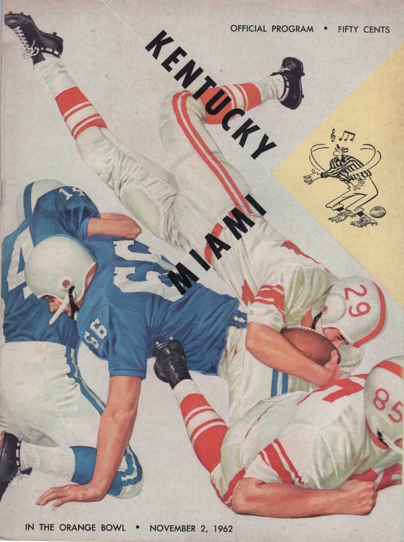 KENTUCKY MIAMI VINTAGE ORANGE BOWL PROGRAM 11/2/62 GREAT CONDITION COLLECTIBLE MEMORABILIA