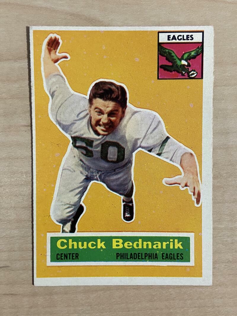 1956 TOPPS CHUCK BEDNARIK PHILADELPHIA EAGLES #28 HOF EX-MT