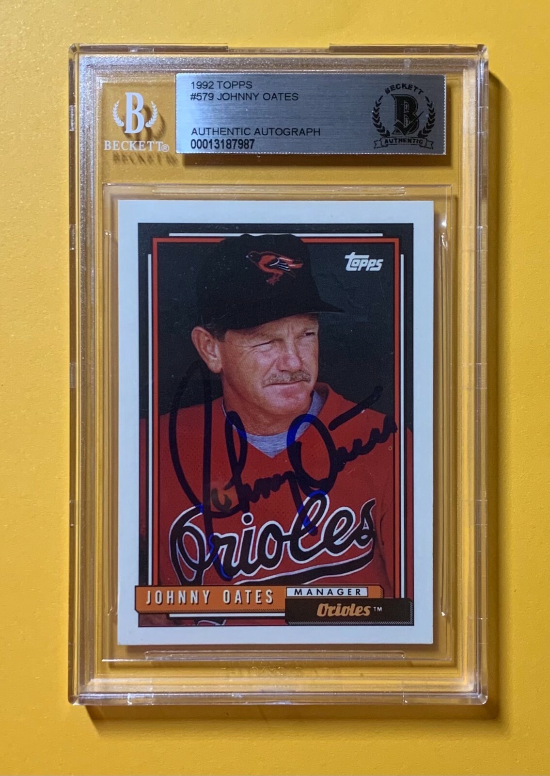 1992 TOPPS JOHNNY OATES #579 AUTHENTIC AUTOGRAPH BECKETT CERTIFIED ORIOLES