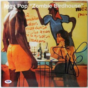 IGGY POP ZOMBIE BIRDHOUSE SIGNED ALBUM COVER W/ VINYL PSA/DNA #W46819 COLLECTIBLE MEMORABILIA