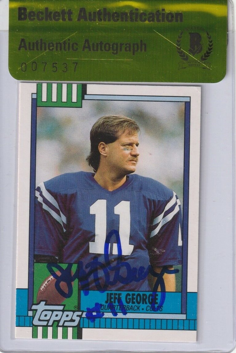 JEFF GEORGE SIGNED 1990 TOPPS CARD #41T W/ BECKETT AUTHENTICITY SEAL COLLECTIBLE MEMORABILIA