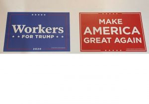 LOT OF 2 MAKE AMERICA GREAT AGAIN WORKERS FOR TRUMP 2020 CAMPAIGN SIGN DONALD COLLECTIBLE MEMORABILIA
