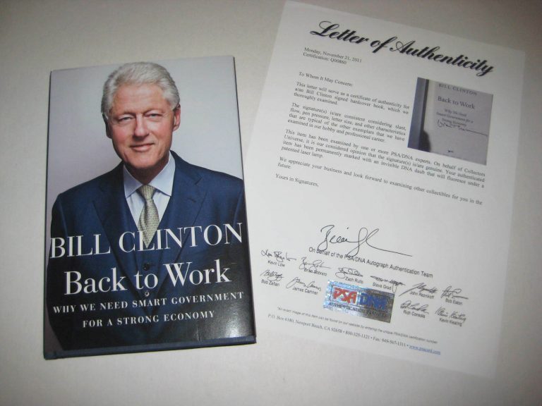 PRESIDENT WILLIAM J (BILL) CLINTON SIGNED BACK TO WORK HARDCOVER BOOK W/ PSA LOA COLLECTIBLE MEMORABILIA