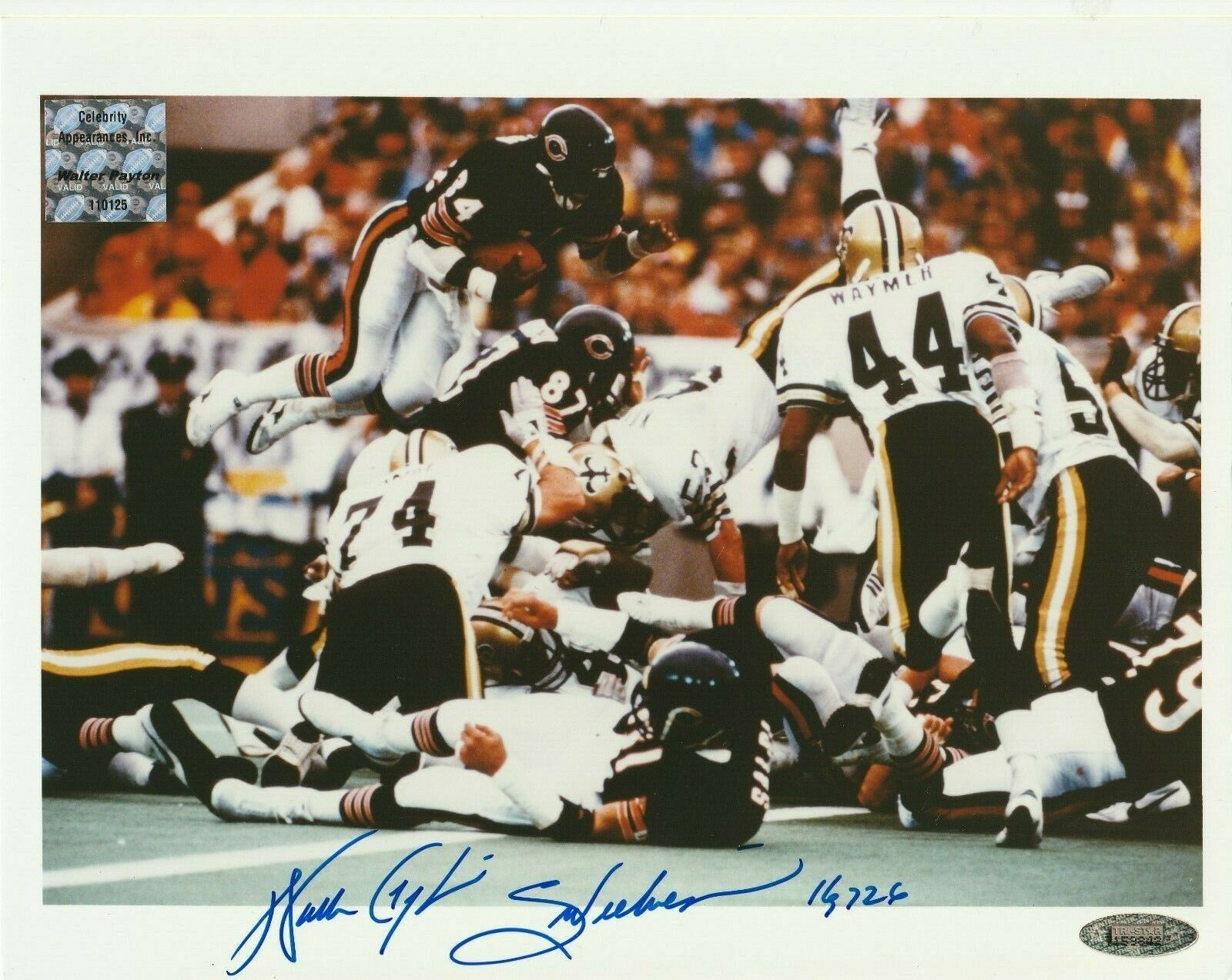 WALTER PAYTON Signed 8x10 PHOTO w/ TRISTAR COA & Sweetness & Yards ...