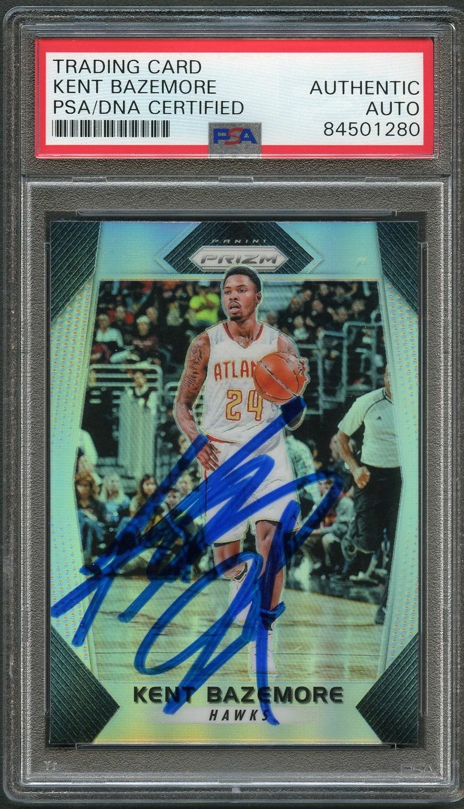 2017-18 Panini Prizm Silver #108 Kent Bazemore Signed Card AUTO PSA Slabbed Hawk