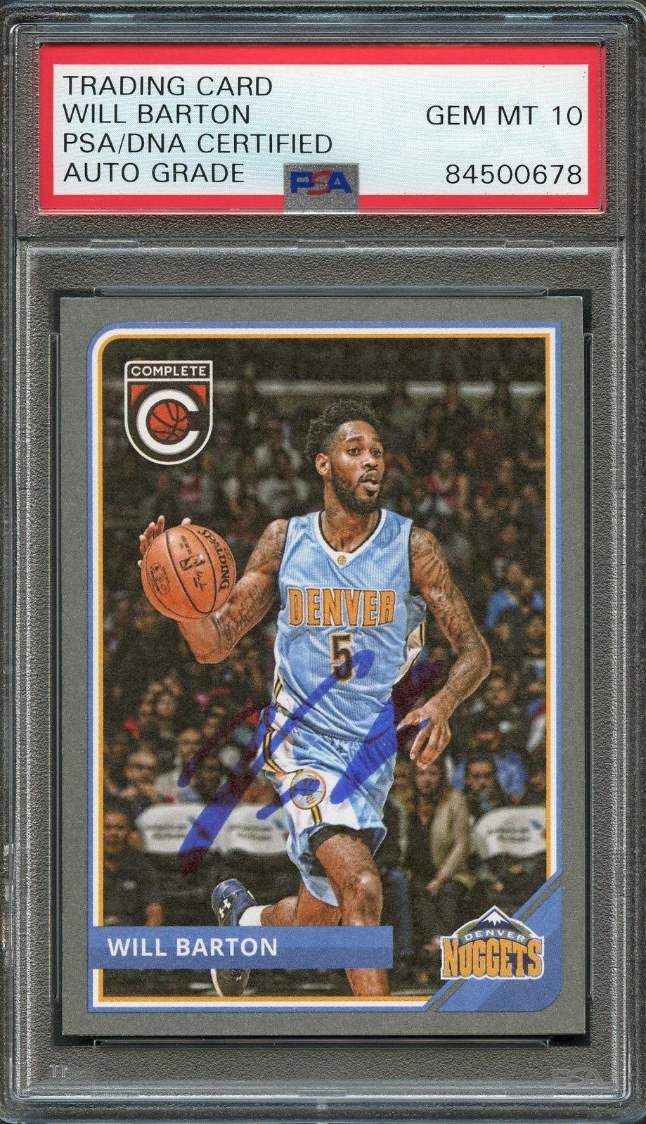 2015-16 Panini Complete #270 Will Barton Signed Card AUTO 10 PSA Slabbed Nuggets