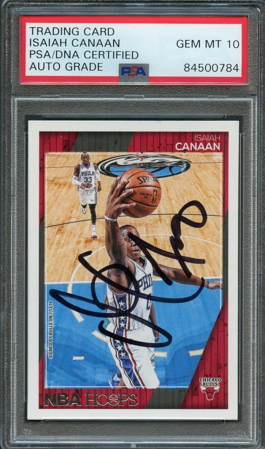 2016-17 NBA Hoops #163 Isaiah Canaan Signed Card AUTO 10 PSA Slabbed Bulls