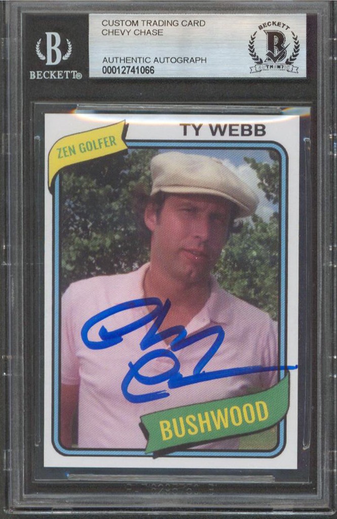 Chevy Chase Caddyshack Authentic Signed Ty Webb Custom Trading Card BAS Slab 1