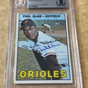 1967 TOPPS PAUL BLAIR ORIOLES DECEASED SIGNED CARD BECKETT AUTHENTIC AUTOGRAPHED