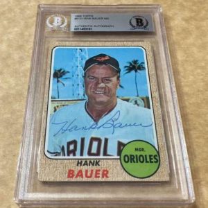 1968 TOPPS HANK BAUER ORIOLES SIGNED CARD BECKETT AUTHENTIC AUTOGRAPH