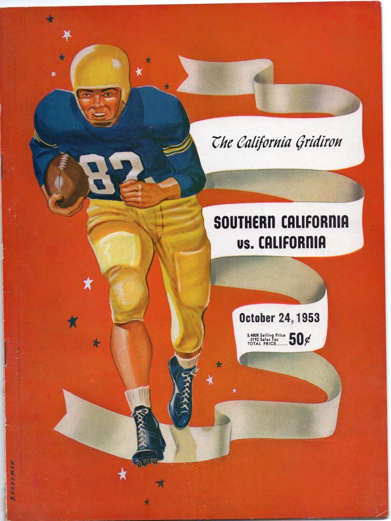 THE CALIFORNIA GRIDIRON SOUTHERN CAL VS CAL VINTAGE PROGRAM 10/24/53 MINT COLLECTIBLE MEMORABILIA