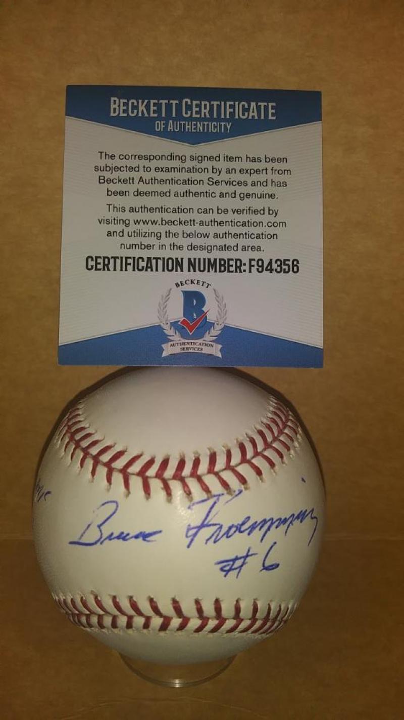 BRUCE FROEMING #6 5000 TH GAME 8/16/06 SIGNED AUTO M.L. BASEBALL BECKETT F94356