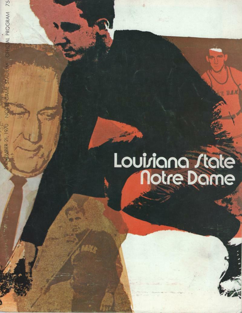 LOUISIANA STATE NOTRE DAME 11/21/70 OFFICIAL VINTAGE PROGRAM COLLECTIBLE MEMORABILIA