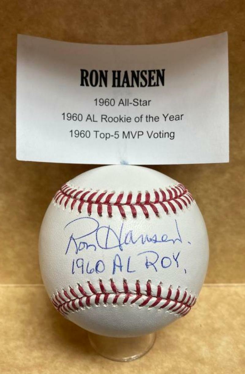 RON HANSEN 1960 AL ROY SIGNED AUTOGRAPHED M.L. BASEBALL TRI STAR