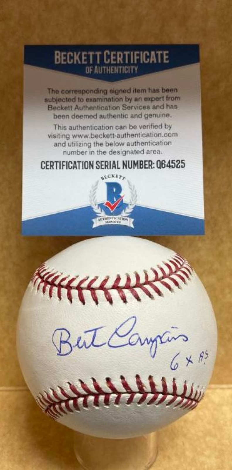 BERT CAMPANERIS 6X AS (ALL STAR) SIGNED AUTOGRAPHED M.L. BASEBALL BECKETT Q64525