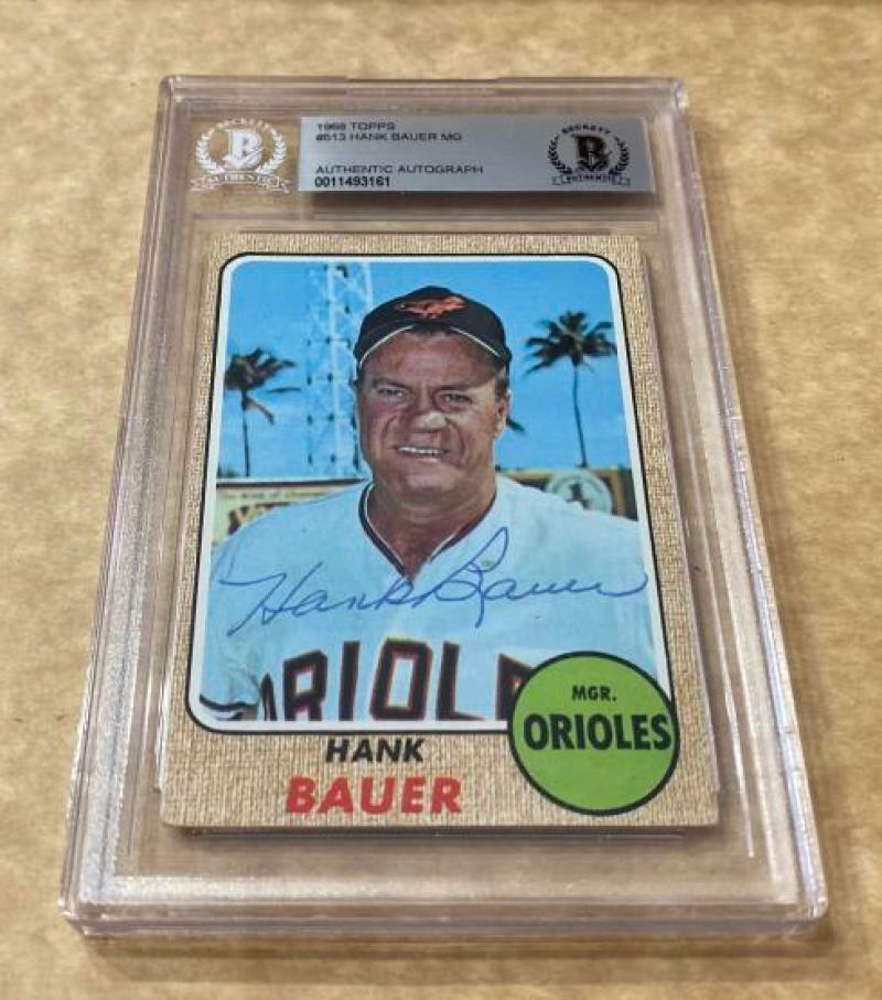 1968 TOPPS HANK BAUER ORIOLES SIGNED CARD BECKETT AUTHENTIC AUTOGRAPH