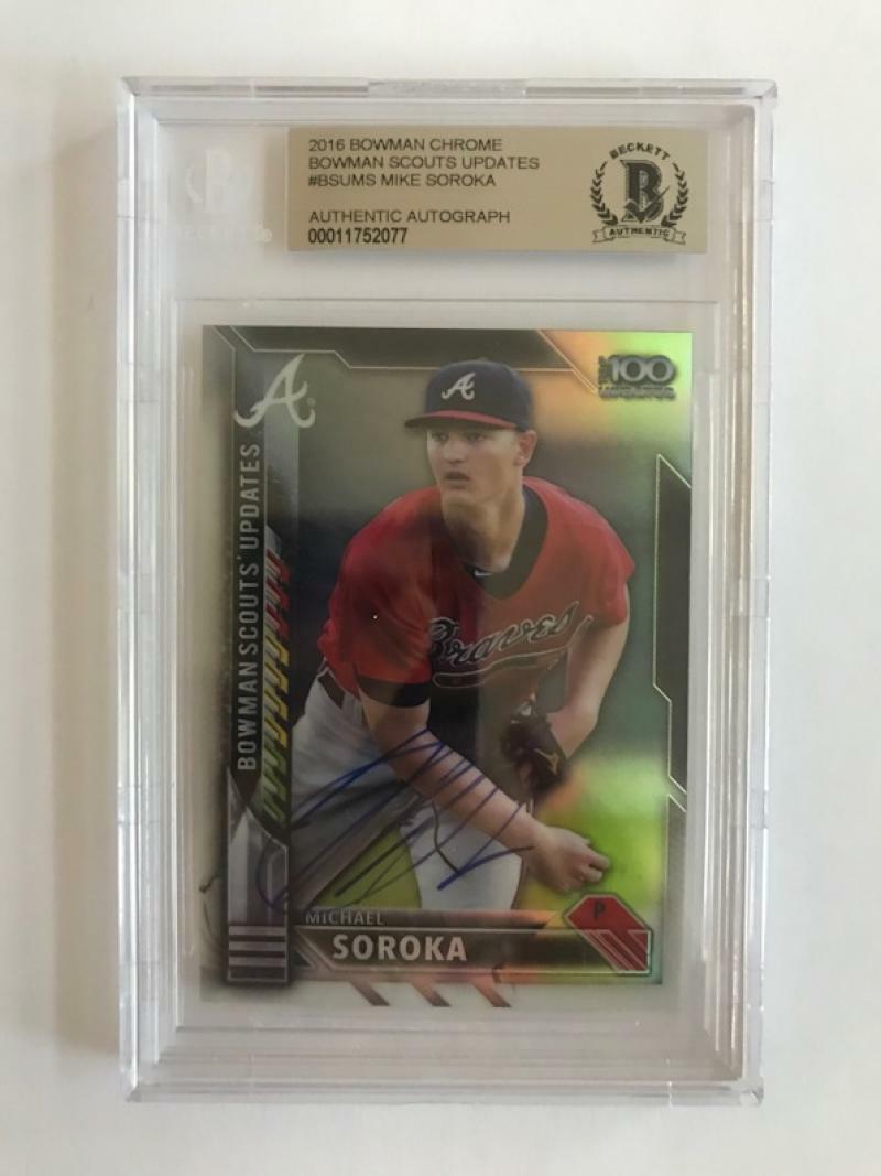 2016 BOWMAN CHROME BOWMAN SCOUTS UPDATES MIKE SOROKA SIGNED CARD BECKETT
