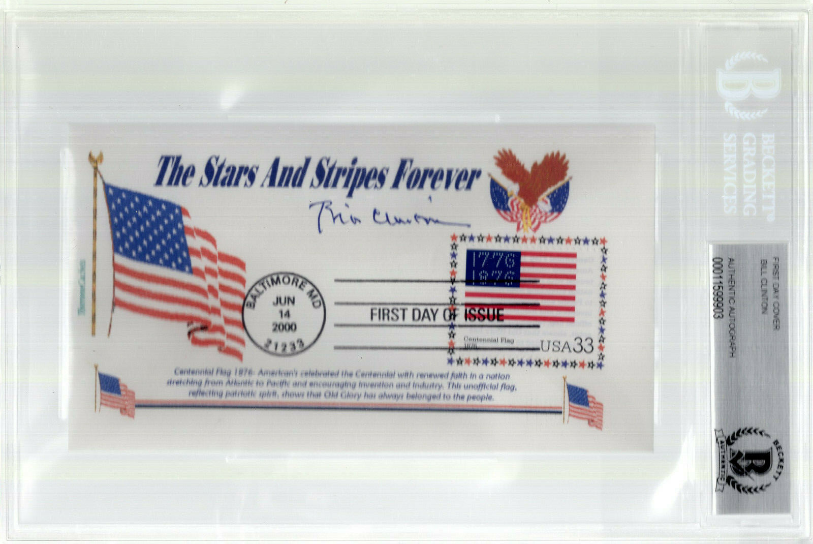 BILL CLINTON HAND SIGNED 2000 FIRST DAY COVER VERY RARE BECKETT SLABBED