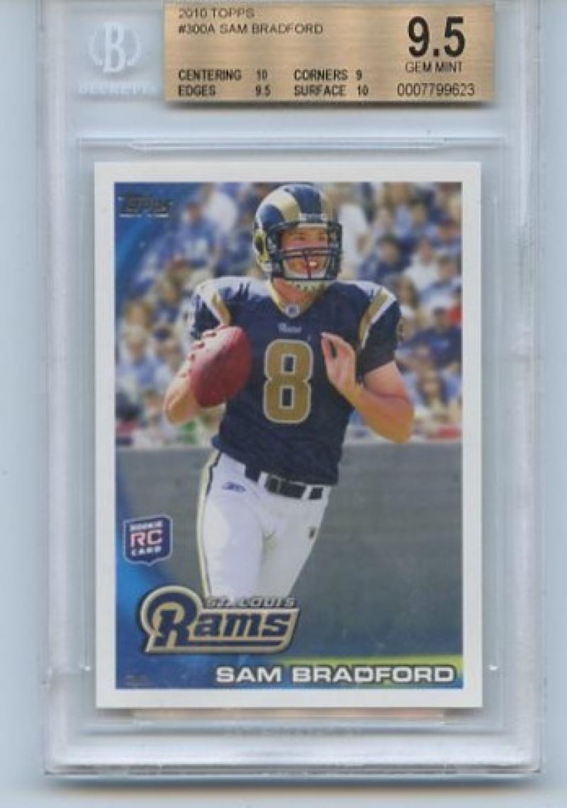 SAM BRADFORD 2010 TOPPS #300 BECKETT 9.5 GEM MINT