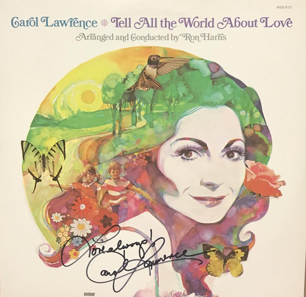 CAROL LAWRENCE TELL ALL THE WORLD ABOUT LOVE SIGNED VINYL LP RECORD W/COA