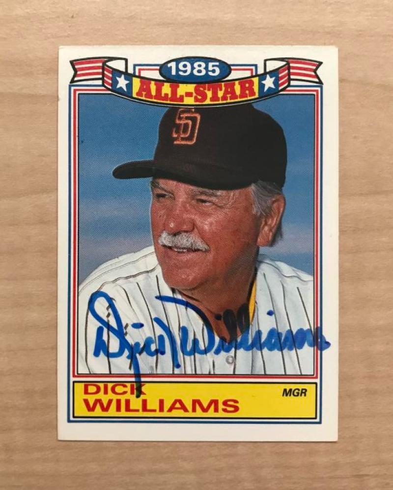DICK WILLIAMS SAN DIEGO PADRES SIGNED DECEASED 1986 TOPPS CARD #12 W/COA