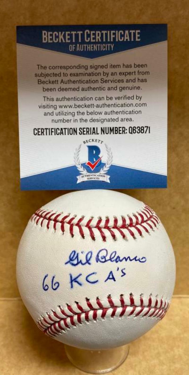 GIL BLANCO 66 KC A'S SIGNED AUTOGRAPHED M.L. BASEBALL BECKETT Q63871