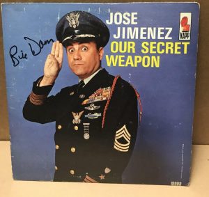 JOSE JIMENEZ SIGNED BY BILL DANA DECEASED SIGNED VINYL LP RECORD W/COA COLLECTIBLE MEMORABILIA