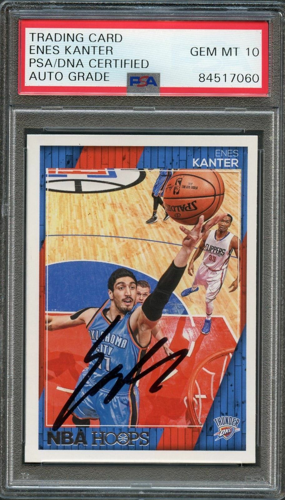 2016-17 NBA Hoops #133 Enes Kanter Signed AUTO 10 PSA Slabbed Thunder