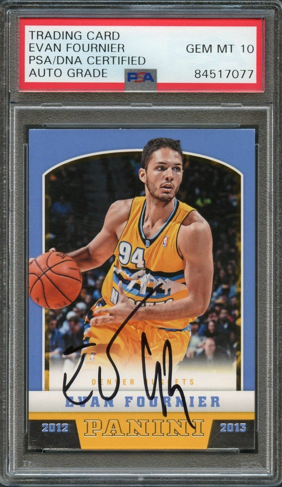 2012-13 Panini Basketball #253 Evan Fournier Signed Card AUTO 10 PSA Slabbed Nug