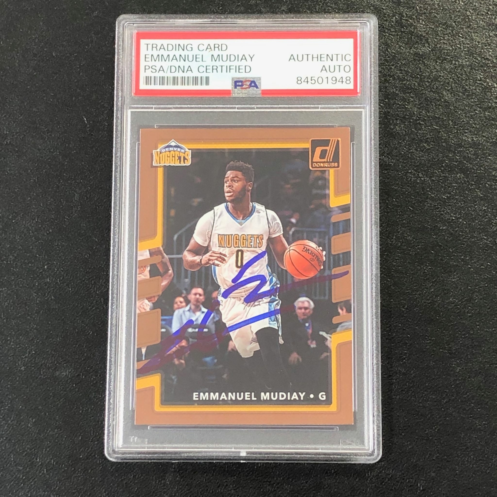 2017-18 Donruss Basketball #40 Emmanuel Mudiay Signed Card AUTO PSA Slabbed Nugg