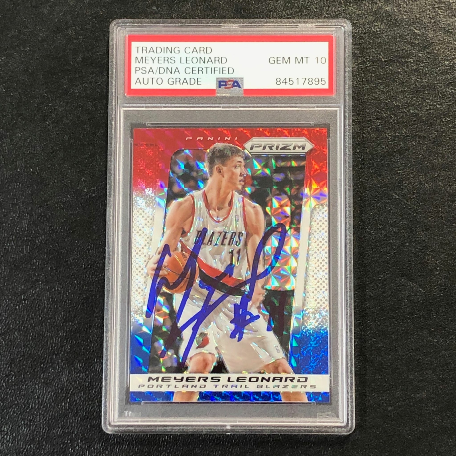 2013-14 Panini Prizm Red White & Blue #165 Meyers Leonard Signed Card AUTO 10 PS