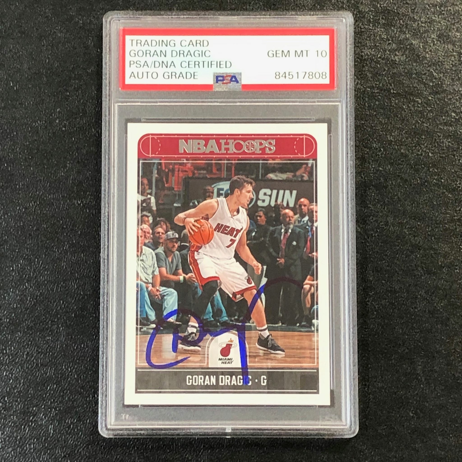 2017-18 NBA Hoops #67 Goran Dragic Signed Card AUTO 10 PSA/DNA Slabbed Heat