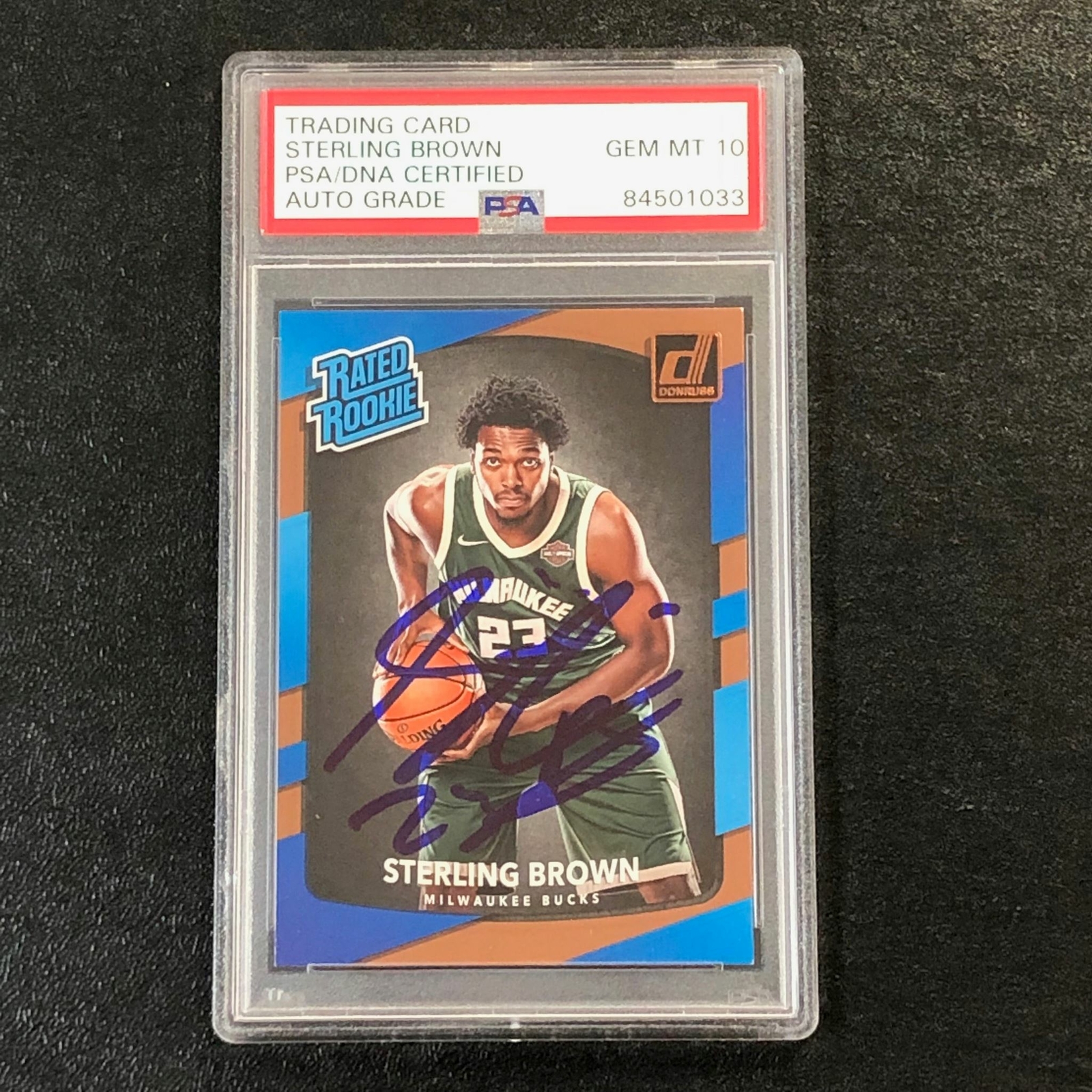 2017-18 Donruss Rated Rookie #165 Sterling Brown Signed Card AUTO 10 PSA/DNA Sla