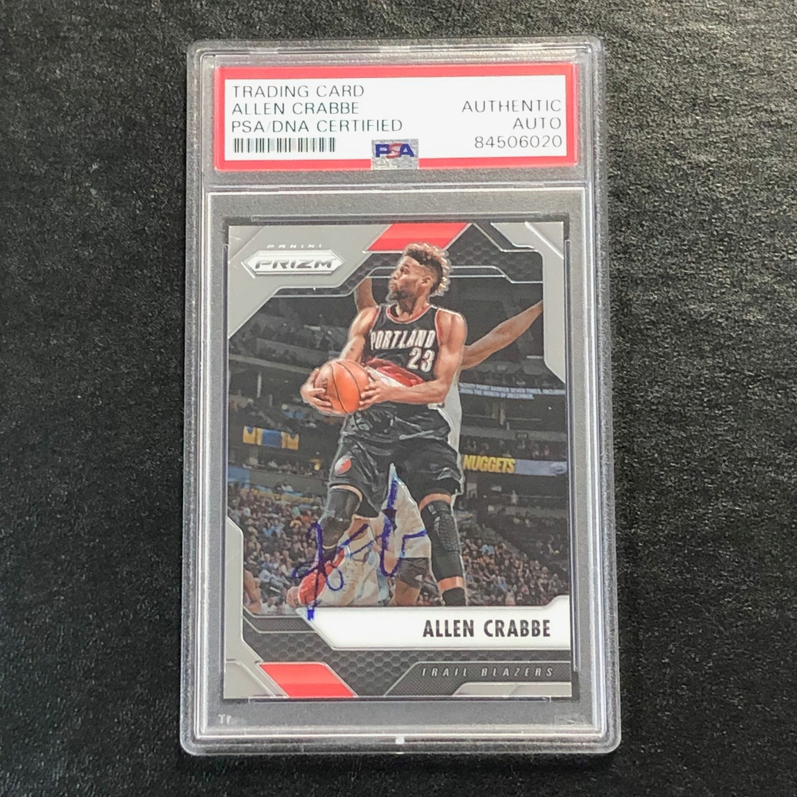 2016-17 Panini Prizm #272 Allen Crabbe Signed Card AUTO PSA Slabbed Blazers